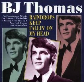 B.J.Thomas - Raindrops Keep Falling On My Head